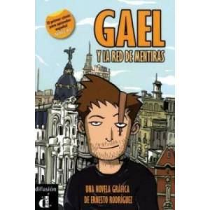 Gael y la red de mentiras | Ernesto Rodríguez (2011)