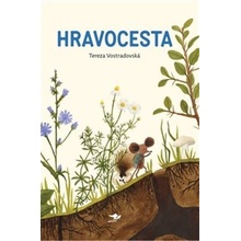 Hravocesta, 2. vydání - Tereza Vostradovská