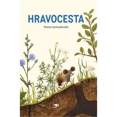 Hravocesta, 2. vydání - Tereza Vostradovská