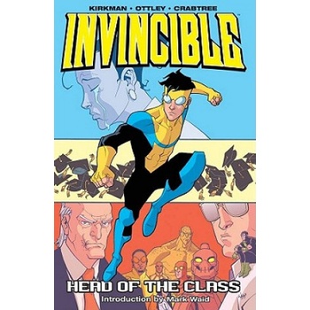 Invincible Volume 4: Head Of The Class