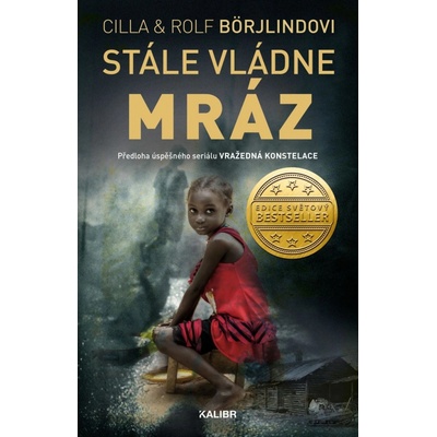 Stále vládne mráz - Cilla Börjlind