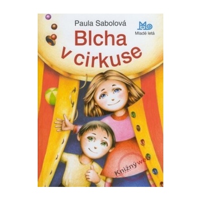 Blcha v cirkuse - Paula Sabolová – Hledejceny.cz