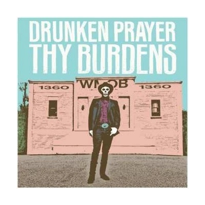 Drunken Prayer - Thy Burdens CLR LP