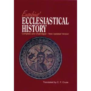 Eusebius' Ecclesiastical History | Eusebius, C. F. Cruse (ISBN: 9781565638136)
