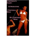 Createspace Independent Publishing Platform E'rotikka's Diary | E'Rotikka Minii