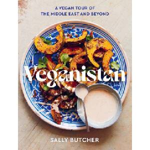 Veganistan: A Vegan Tour of the Middle East & Beyond (ISBN: 9781623717599)