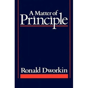 Matter of Principle | Ronald Dworkin (ISBN: 9780674554610)