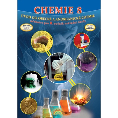 Chemie 8 Úvod do obecné a anorganické chemie - Jana Morbacherová
