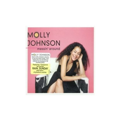 Johnson Molly - Messin' Around CD