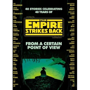 From a Certain Point of View | Seth Dickinson, Hank Green, R. F. Kuang, Martha Wells, Kiersten White (ISBN: 9781529101454)