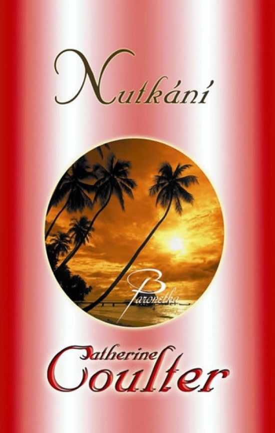 Nutkání - Keith Ablow