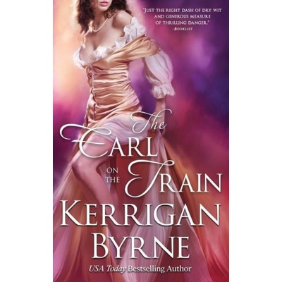 The Earl on the Train Byrne KerriganPaperback