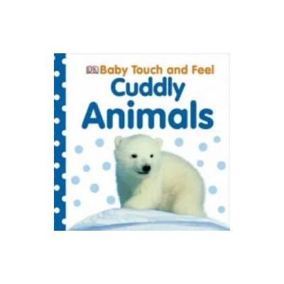 Baby Touch and Feel Cuddly Animals | Dorling Kindersley