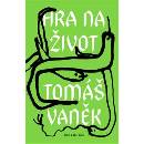 Hra na život