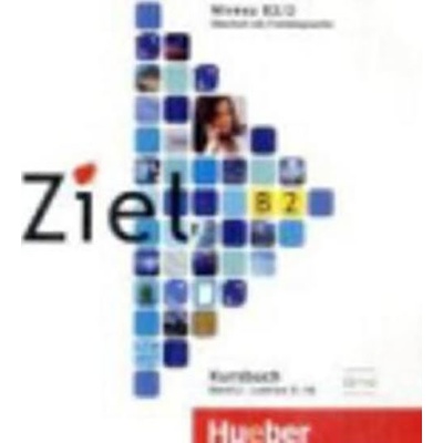 Ziel B2/2 AudioCDs zum Kursbuch sada 2 CD k učebnici Rosa Maria Dallapiazza Sandra Evans Roland Fischer Angela Kilimann Anja Schümann Maresa Winkler