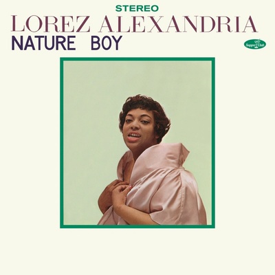 ALEXANDRIA, LOREZ - NATURE BOY LP