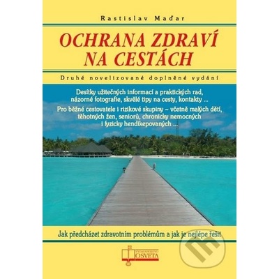 Ochrana zdraví na cestách - Rastislav Maďar