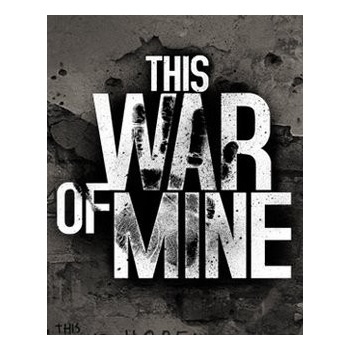 The War of Mine