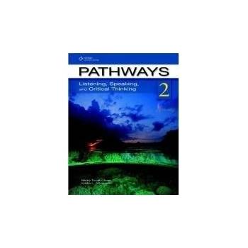 Pathways 2: Listening, Speaking, and Critical Thinking: Text with Online Access Code