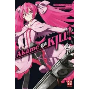 Akame ga KILL! , deutsche Ausgabe. Bd. 2 (ISBN: 9782889217403)