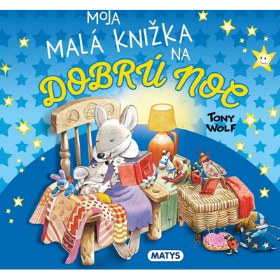 Moja malá knižka na dobrú noc