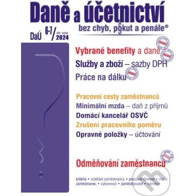 DaÚ č. 6-7 / 2024 - Vybrané benefity z pohledu daní