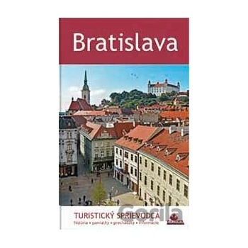 Bratislava- Turistický sprievodca