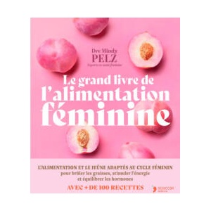Le grand livre de l'alimentation féminine | Pelz (2026)