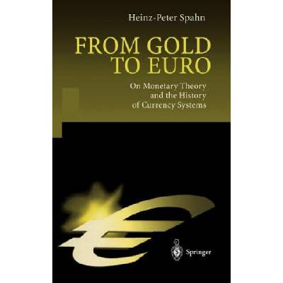 From Gold to Euro | Heinz-Peter Spahn