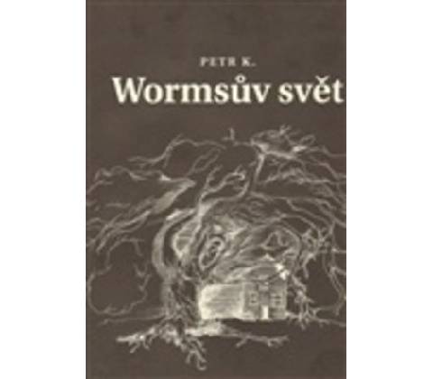 Wormsův svět - Petr Koťátko