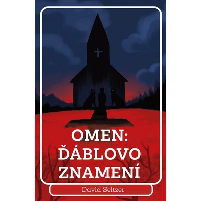 Omen: Ďáblovo znamení - David Seltzer