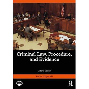 Criminal Law, Procedure, and Evidence