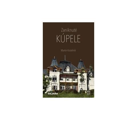 Zaniknuté kúpele