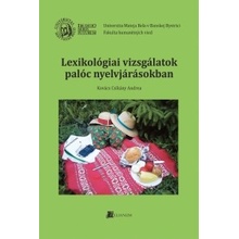 Lexikológiai vizsgálatok palóc nyelvjárásokban