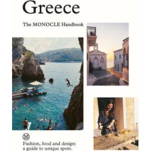 Greece: The Monocle Handbook | Andrew Tuck (2025)