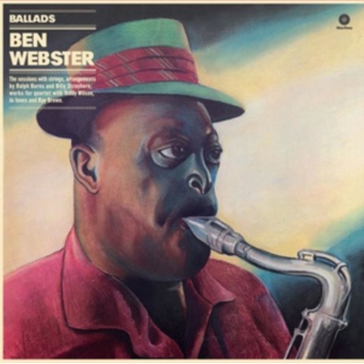 WEBSTER, BEN - BALLADS -GATEFOLD- LP