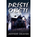 Příští oběti