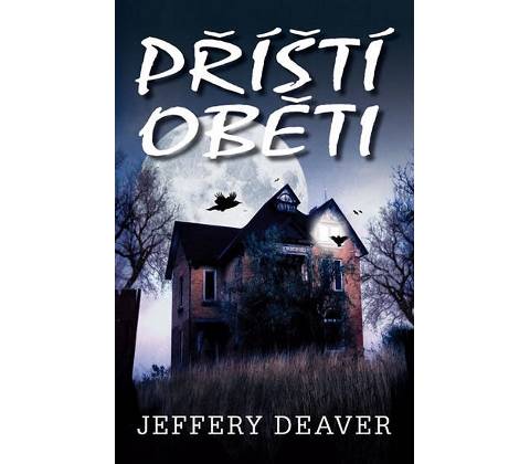 Příští oběti