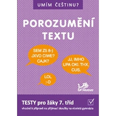 Umím češtinu? - Porozumění textu 7