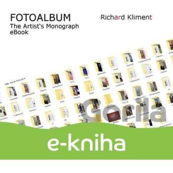 Fotoalbum / The Artist's Monograph - Richard Kliment