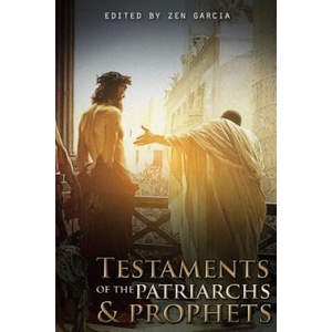 Testaments of the Patriarchs and Prophets | ZEN GARCIA (ISBN: 9781387509263)