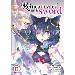 Reincarnated as a Sword (Manga) Vol. 17 (ISBN: 9798897651726)