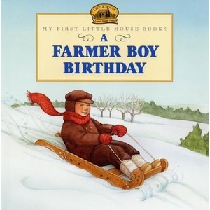 A Farmer Boy Birthday | Laura Ingalls Wilder, Jody Wheeler, Laura Ingalls Wilder (ISBN: 9780060274771)