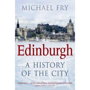 Edinburgh | Michael Fry (ISBN: 9780330455794)