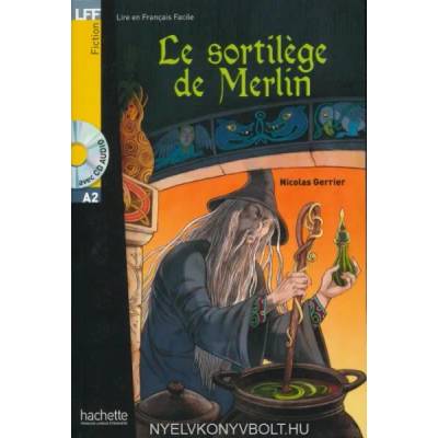 Le sortilege de Merlin - Livre + CD | collegium
