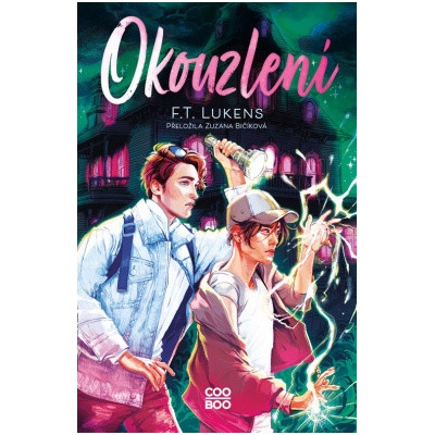 Okouzlení - F. T. Lukens