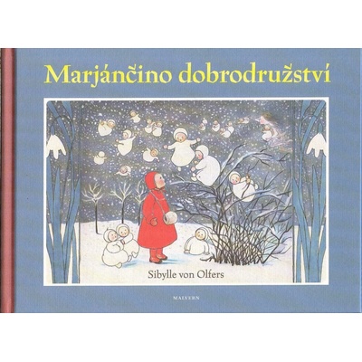 Marjánčino dobrodružství - Sibylle von Olfers