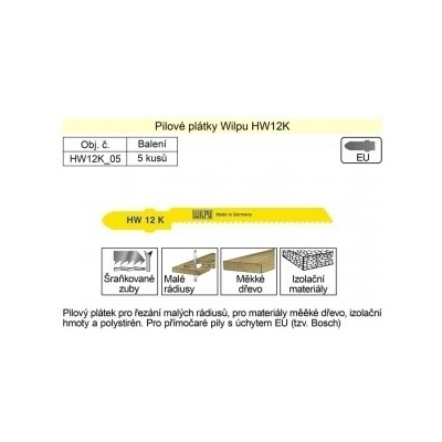 Wilpu HW12-K balení 5 kusů Euro úchyt pilové plátky