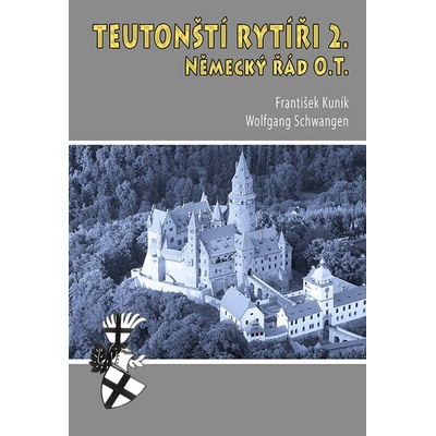Teutonští rytíři 2.: Německý řád O.T.