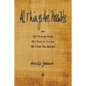 All Things Are Possible | NEVILLE GODDARD (ISBN: 9781603867405)